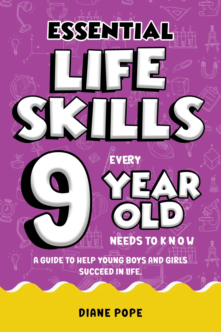 Essential Life Skills; Every 9 year old